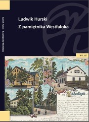 Cover of: Ludwik Hurski. Z pamiętnika Westfaloka by Henryk Olszar