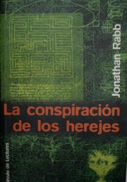 Cover of: La conspiración de los herejes