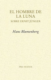 Cover of: El hombre de la luna: Sobre Ernst Jünger