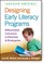 Cover of: Designing Early Literacy Programs  Second Edition