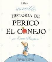 Cover of: Otra "increíble" historia de Perico el conejo 