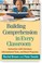 Cover of: Building Comprehension in Every Classroom