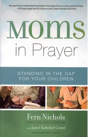 Cover of: Moms in Prayer by Fern Nichols