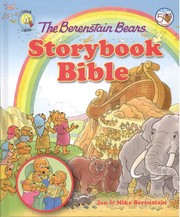 Cover of: The Berenstain Bears Storybook Bible by 
