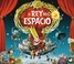 Cover of: El rey del espacio