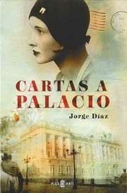 Cover of: Cartas a palacio by Jorge Díaz