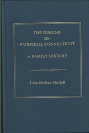 Cover of: The Dimons of Fairfield, Connecticut by John McKay Sheftall