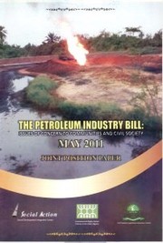 The petroleum industry bill by Civil Society Legislative Advocacy Centre (CISLAC)