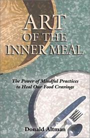 Cover of: Art of the inner meal by Don Altman, Don Altman