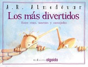Cover of: Los más divertidos: entre risas, sonrisas y carcajadas
