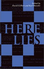 Here lies by David Gilbert, Karl Roeseler