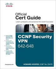 Cover of: CCNP security VPN 642-648 offical cert guide