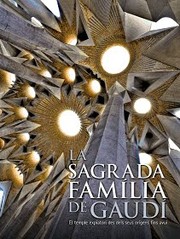 Cover of: La Sagrada Familia de Gaudí: el templo expiatorio desde sus orgenes hasta hoy by 