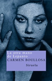 Cover of: La otra mano de Lepanto