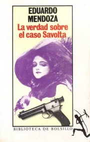 Cover of: La verdad sobre el caso Savolta by 