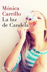 Cover of: La luz de Candela