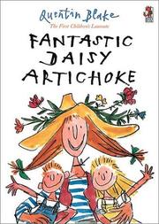 Cover of: Fantastic Daisy Artichoke by Quentin Blake