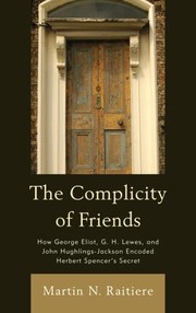 The Complicity of Friends by Martin N. Raitiere