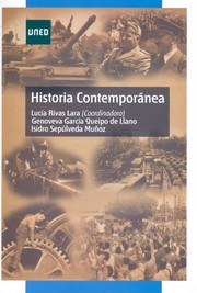 Cover of: Historia Contemporánea: (Segunda parte de la asignatura historia moderna y contemporánea)