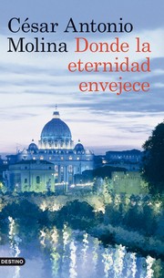 Cover of: Donde la eternidad envejece by 