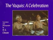 Cover of: The Yaquis by H. S. Choate