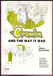Crumlin and the way it was by Finola Watchorn
