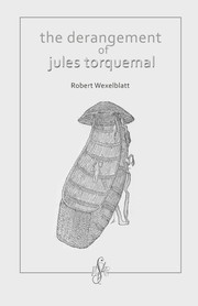 Cover of: The Derangement of Jules Torquemal