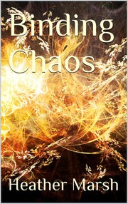 Cover of: Binding Chaos