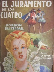 Cover of: El juramento de los cuatro: Serie: La juventud de Enrique IV