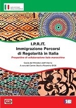 Cover of: IPRIT - Immigrazione Percorsi di Regolarità in Italia. Prospettive di collaborazione italo-marocchina