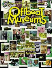 Offbeat museums by Saul Rubin
