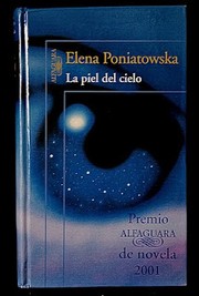 Cover of: LA Piel del Cielo by Elena Poniatowska