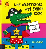 Cover of: Los disfraces del señor Coc