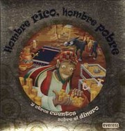 Cover of: Hombre rico, hombre pobre y otros cuentos sobre el dinero