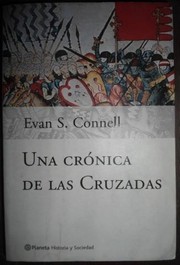 Cover of: Una crónica de las cruzadas