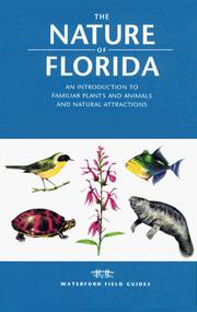 Cover of: The Nature of Florida by James Kavanagh