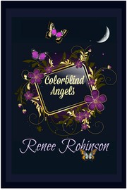 Cover of: Colorblind Angels: Color of The Wind Series, Vol 3