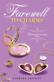 Cover of: A Farewell to Charms: A Princess for Hire Book