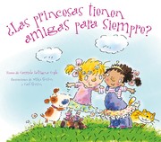 Cover of: ¿Las princesas tienen amigas para siempre?