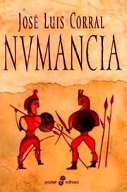 Cover of: Numancia by José Luis Corral Lafuente