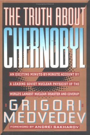 Cover of: The truth about Chernobyl by Grigoriĭ Medvedev