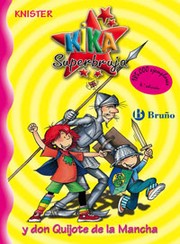 Cover of: Kika Superbruja y don Quijote de la Mancha by 