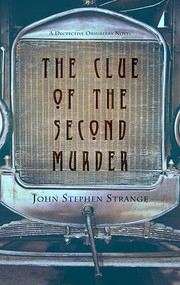 The clue of the second murder by John Stephen Strange