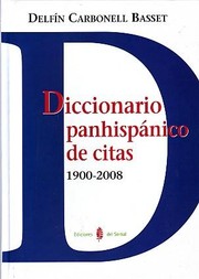 Cover of: Diccionario panhispánico de citas (1900-2008)