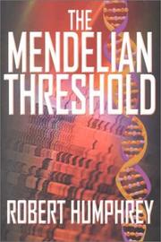 Cover of: The Mendelian Threshold