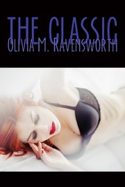 Cover of: The Classic Olivia M. Ravensworth by 