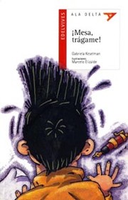 Cover of: ¡Mesa, trágame! by 