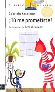 Cover of: ¡Tú me prometiste!