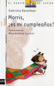 Cover of: Morris, ¡es mi cumpleaños!