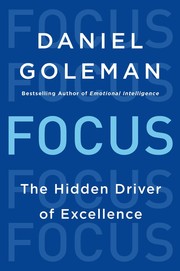 Cover of: Focus: The Hidden Driver of Excellence